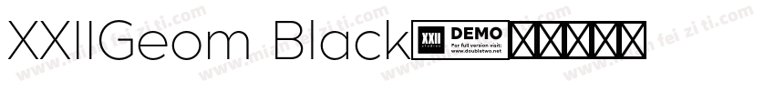 XXIIGeom Black字体转换